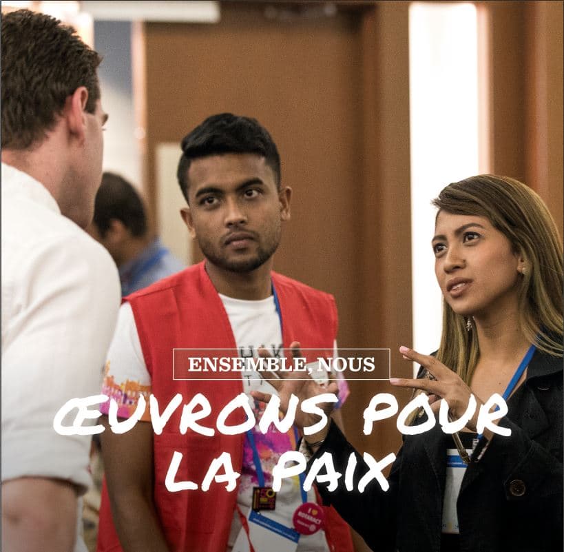 Ensemble nous œuvrons pour la paix